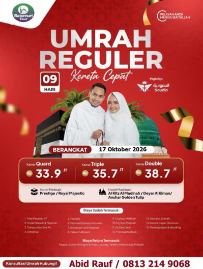 Umrah Reguler Kereta Cepat ,09 Hari, Btt Ahz, Berangkat 17 Oktober 2026
